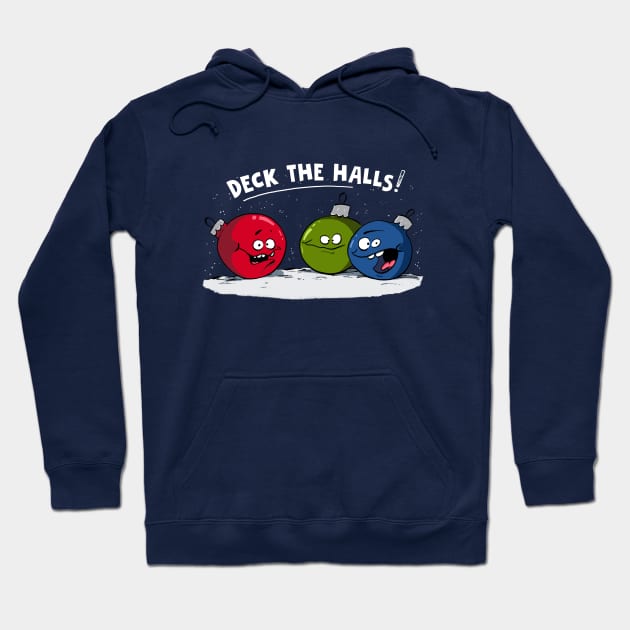 Deck the Halls! Hoodie by ctupa